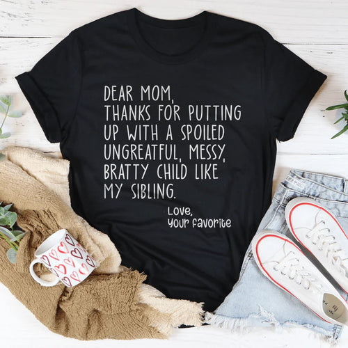 Dear Mom Tee